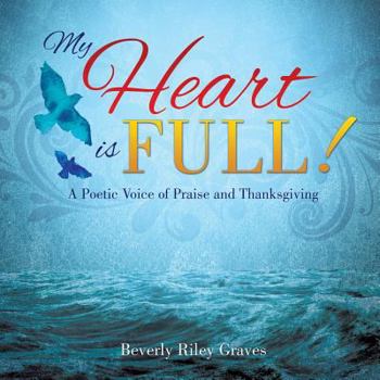 Paperback My Heart is Full! Book