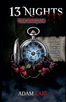 13 Nights: The Bargain