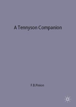 Hardcover A Tennyson Companion: Life and Works Book