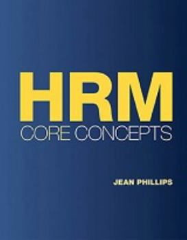 Loose Leaf Hrm Core Concepts Book
