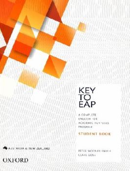 Paperback Key to EAP Student Book: A Complete English for Academic Purposes Program Book