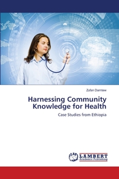 Paperback Harnessing Community Knowledge for Health Book