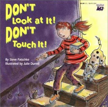 Paperback Don't Look at It - Don't Touch It Book