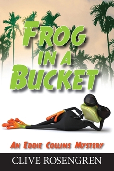 Paperback Frog in a Bucket Book