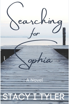 Paperback Searching for Sophia Book