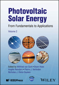 Hardcover Photovoltaic Solar Energy: From Fundamentals to Applications, Volume 2 Book