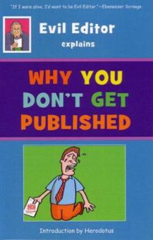 Paperback Why You Don't Get Published Book