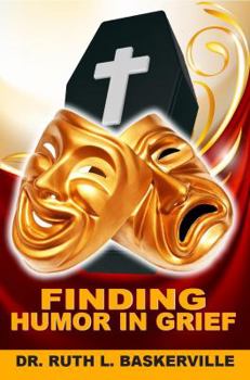 Paperback Finding Humor in Grief Book