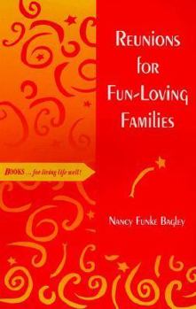 Paperback Reunions for Fun-Loving Families Book