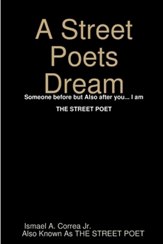 Paperback A Street Poets Dream Book