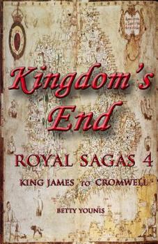 Kingdom's End - Book #4 of the Royal Sagas