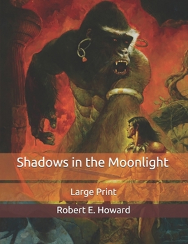 Shadows in the Moonlight: Large Print