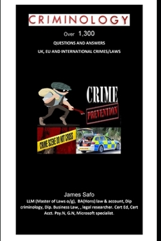 CRIMINOLOGY: Over 1,300 Questions and Answers