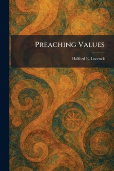 Paperback Preaching Values Book