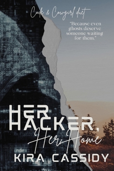 Paperback Her Hacker, Her Home: Code and Cowgirl Book