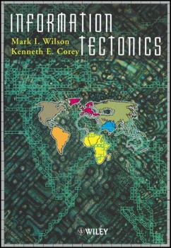 Hardcover Information Tectonics: Space, Place and Technology in an Electronic Age Book