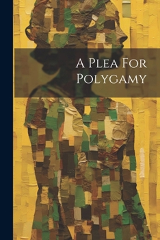 Paperback A Plea For Polygamy Book
