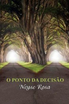 Paperback O Ponto da Decisão [Portuguese] Book