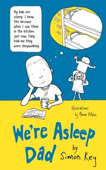 Hardcover We're Asleep Dad Book