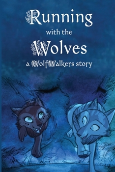 Paperback Running with the Wolves Book