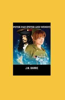 Paperback Peter Pan (Peter and Wendy) Book