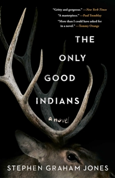 Hardcover The Only Good Indians Book