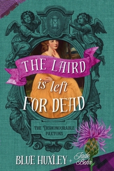 Paperback The Laird is Left for Dead Book