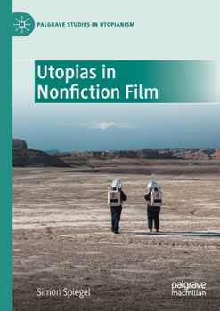 Paperback Utopias in Nonfiction Film Book