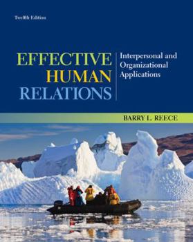 Hardcover Effective Human Relations: Interpersonal and Organizational Applications Book