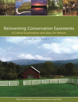 Paperback Reinventing Conservation Easements: A Critical Examination and Ideas for Reform Book