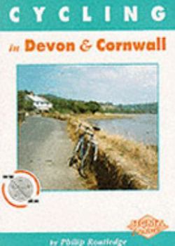 Paperback Cycling in Devon and Cornwall: 32 Great Back-lane Routes Book
