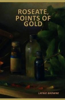 Paperback Roseate, Points of Gold Book