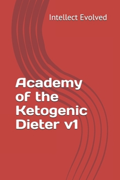 Paperback Academy of the Ketogenic Dieter v1 Book