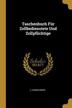 Taschenbuch Für Zollbedienstete Und Zollpflichtige
