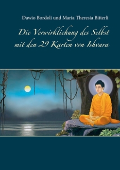 Paperback Die Verwirklichung des Selbst mit den 29 Karten von Ishvara [German] Book