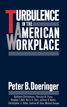 Hardcover Turbulence in the American Workplace Book