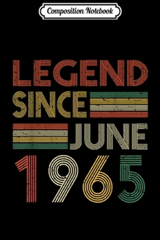 Composition Notebook: Legend Since June 1965 - 54th Birthday Gif Journal/Notebook Blank Lined Ruled 6x9 100 Pages