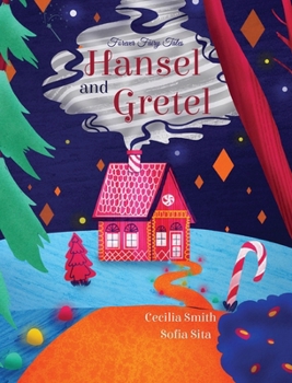Hansel and Gretel (Forever Fairy Tales)