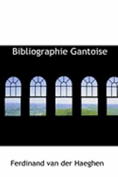 Hardcover Bibliographie Gantoise Book