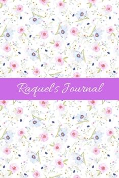 Paperback Raquel's Journal: Cute Personalized Name Notebook for Girls & Women - Blank Lined Gift Journal/Diary for Writing & Note Taking Book