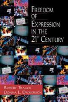 Paperback Freedom of Expression in the 21st Century Book
