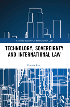 Paperback Technology, Sovereignty and International Law Book