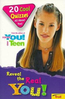 Paperback Reveal the Real You: 20 Cool Quizzes All About You Book