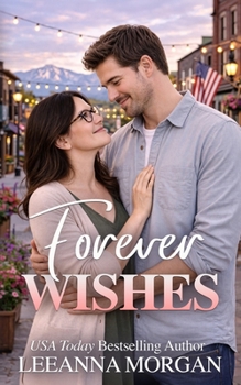 Paperback Forever Wishes: A Small Town Romance Book