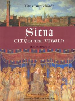 Paperback Siena, City of the Virgin: Illustrated Book
