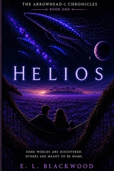 Paperback Helios (Arrowhead 1 chronicles) Book