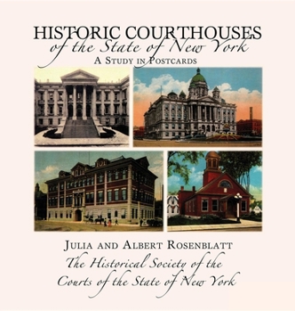 Hardcover Historic Courthouses of the State of New York Book