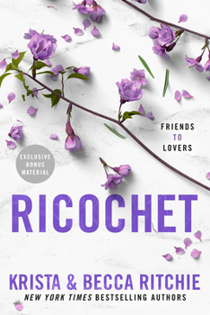 Ricochet - Book #2 of the Addicted World