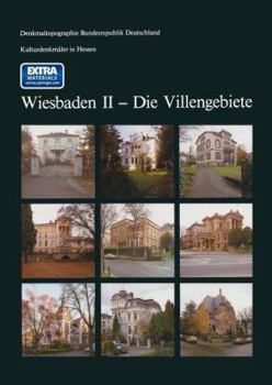 Paperback Kulturdenkmäler in Hessen Wiesbaden II -- Die Villengebiete [German] Book