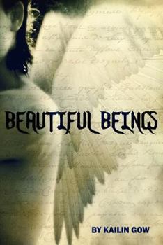 Beautiful Beings - Book #1 of the Beautiful Beings